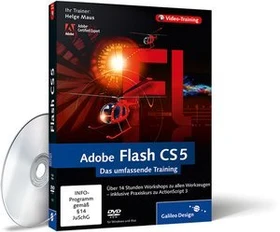 Galileo Design Adobe Flash CS5 - Das Video-Training (deutsch) (PC/MAC/Linux) (978-3-8362-1572-5)