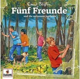 Fünf Freunde Folge 122 - ...und die verlassene Jagdhütte