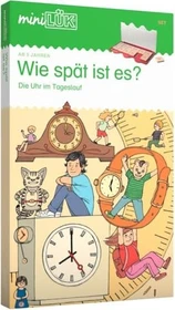 mini LÜK-Set Wahrnehmung und Konzentration Wie spät ist es? Die Uhr im Tageslauf
