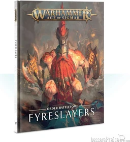 Games Workshop Warhammer Age of Sigmar - Battletome: Fyreslayers (DE)
