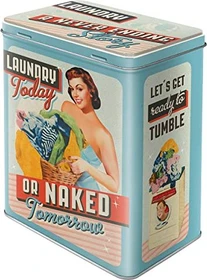Nostalgic Art Retro Laundry today or naked tomorrow Aufbewahrungsbehälter 3l