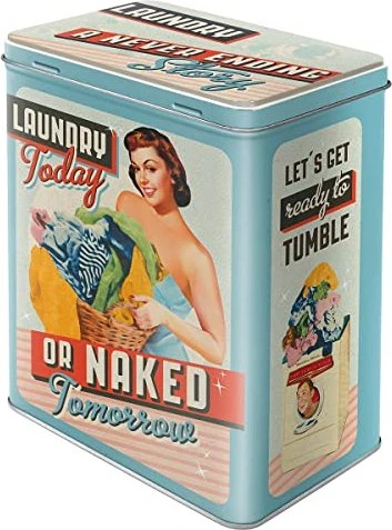 Nostalgic Art Retro Laundry today or naked tomorrow Aufbewahrungsbehälter 3l