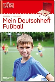 LÜK Deutsch Mein Deutschheft Fußball 4