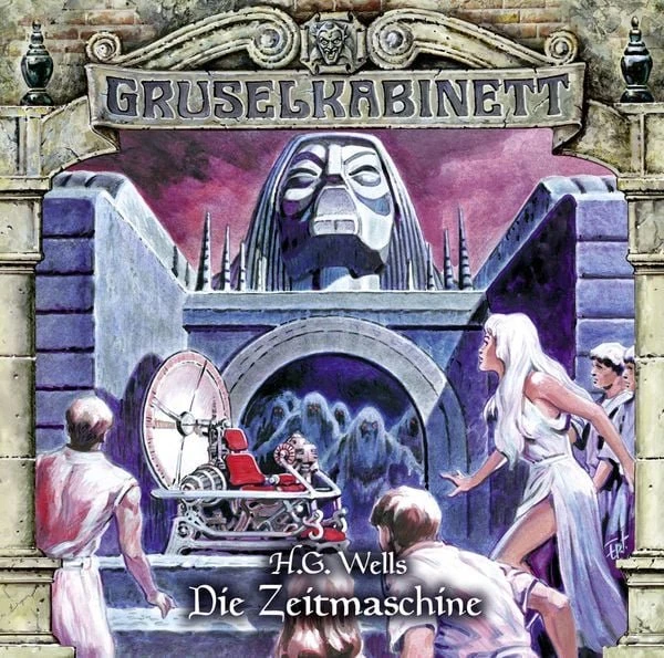 Gruselkabinett Folge 123 - Die Zeitmaschine