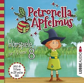 Petronella Apfelmus Hörspiele zur TV-Serie - Teil 8