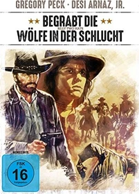 Begrabt die Wölfe in der Schlucht (DVD)