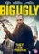 The Big Ugly Vorschaubild