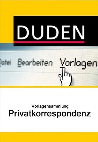 Duden Vorlagensammlung: Privatkorrespondenz, ESD (deutsch) (PC)