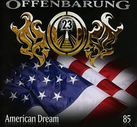 Offenbarung 23 - Folge 85 - American Dream