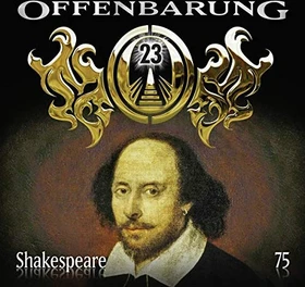 Offenbarung 23 - Folge 75 - Shakespeare