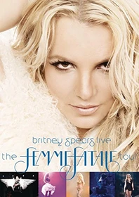 Britney Spears Live: The Femme Fatale Tour (DVD)