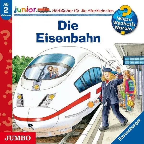 Wieso? Weshalb? Warum? Junior - Die Eisenbahn