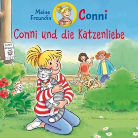 Meine Freundin Conni - Conni und die Katzenliebe