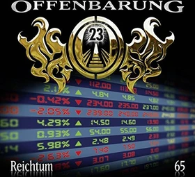 Offenbarung 23 - Folge 65 - Reichtum