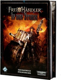 Warhammer 40000 RPG: Freihändler In den Sturm
