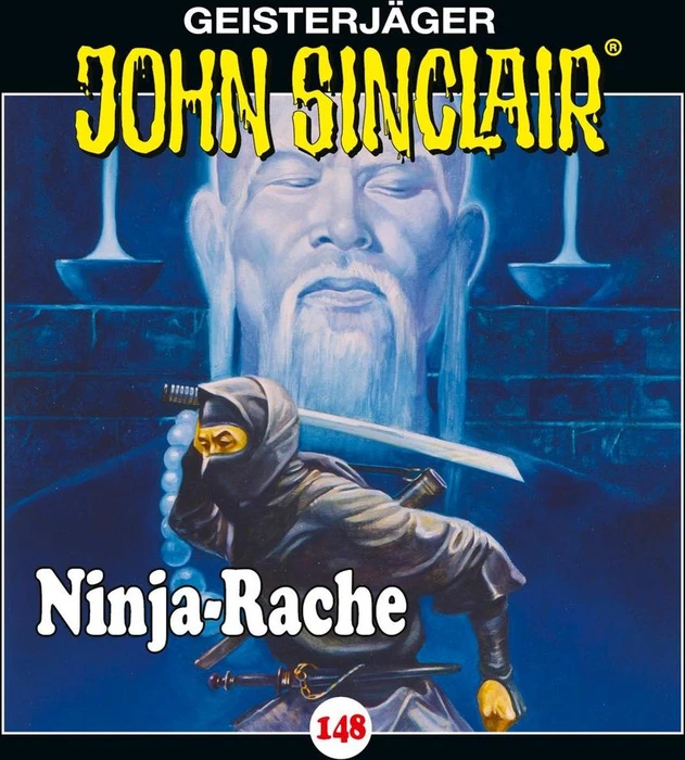 John Sinclair - Folge 148 - Ninja-Rache