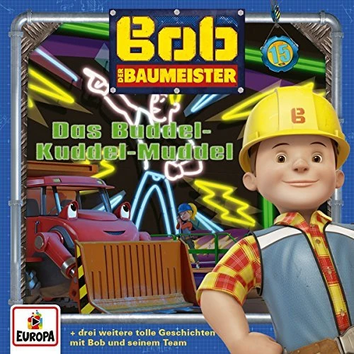 Bob der Baumeister CD 15 - Das Buddel-Kuddel-Muddel