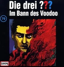 Die drei ??? Folge 79 - Im Bann des Voodoo