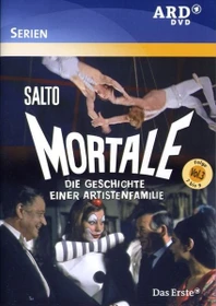 Salto Mortale - Die Geschichte einer Artistenfamilie Vol. 3 (DVD)