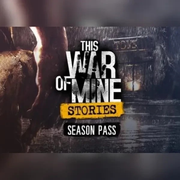 This War of Mine: Stories - Season Pass (Download) (Add-on) (PC)