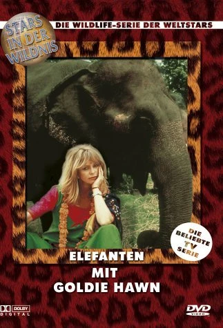 Stars in der Wildnis: Elefanten mit Goldie Hawn (DVD)