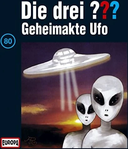 Die drei ??? Folge 80 - Geheimakte UFO