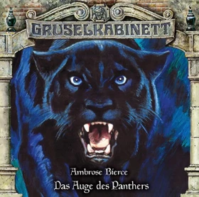 Gruselkabinett Folge 157 - Das Auge des Panthers