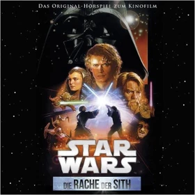 Star Wars Episode III: Die Rache der Sith - Hörspiel zum Kinofilm