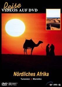 Reise: Nördliches Afrika - Tunesien, Marokko (DVD)