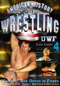 American History of Wrestling - UWF 4 (DVD)