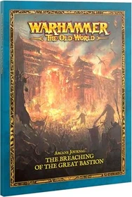 Games Workshop Warhammer The Old World - Arcane Journal: The Breaching of the Great Bastion (EN)