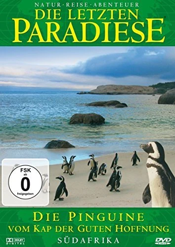 Die letzten Paradiese Vol. 30: Südafrika - Die Pinguine vom Kap der guten Hoffnung (DVD)