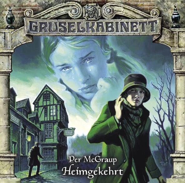Gruselkabinett Folge 89 - Heimgekehrt