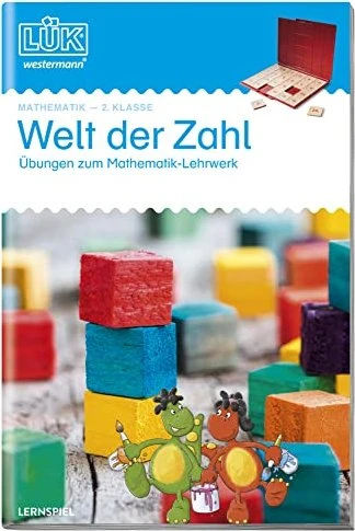 LÜK Mathematik Welt der Zahl 2 - Übungen angelehnt an das Lehrwerk