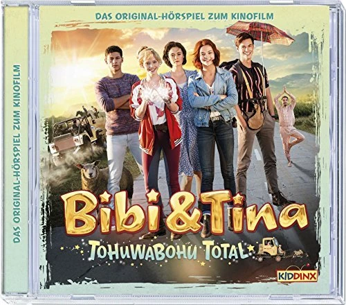 Bibi und Tina - Tohuwabohu total (Hörspiel zum Kinofilm)