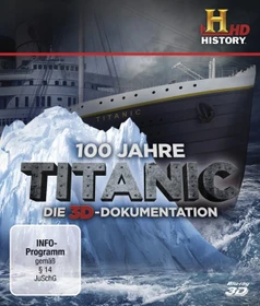 100 Jahre Titanic (3D) (Blu-ray)