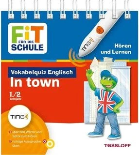 Tessloff Ting Buch: Fit für die Schule Vokabelquiz Englisch In town