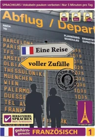 Birkenbihl Französisch gehirn-gerecht, Eine Reise voller Zufälle, Teil 1 (deutsch) (PC)
