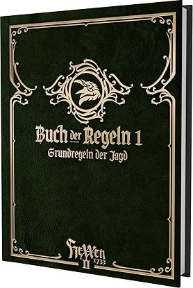 HeXXen 1733: Buch der Regeln 1 - Grundregeln der Jagd