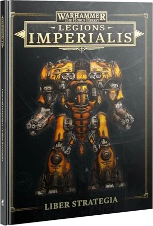 Games Workshop Warhammer The Horus Heresy: Legions Imperialis - Journal Strategia - Liber Strategia 2025 (EN)