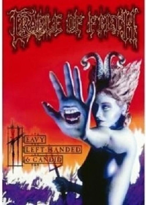 Cradle of Filth - Heavy Left-Handed And Candid (DVD)