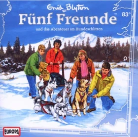 Fünf Freunde Folge 83 - ...und das Abenteuer im Hundeschlitten
