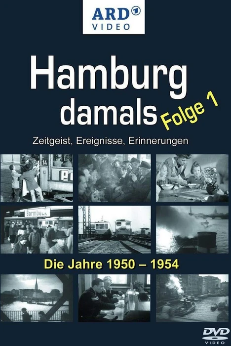 Hamburg damals Folge 1: Die Jahre 1950-1954 (DVD)