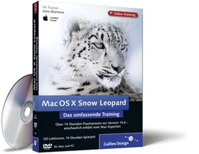 Galileo Design Mac OS X Snow Leopard - Das Video-Training (deutsch) (PC/MAC/Linux) (978-3-8362-1503-9)