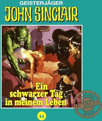 John Sinclair Tonstudio Braun - Folge 34 - Ein schwarzer Tag in meinem Leben