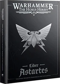 Games Workshop Warhammer The Horus Heresy - Liber Astartes - Loyalist Legiones Astartes (DE)
