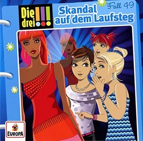 Die drei !!! Folge 49 - Skandal auf dem Laufsteg