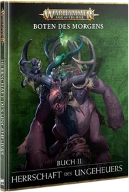 Games Workshop Warhammer Age of Sigmar - Boten des Morgens: Herrschaft des Ungeheuers (DE)