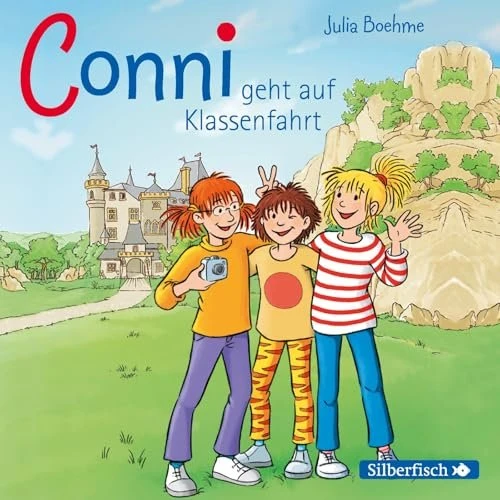 Meine Freundin Conni - Conni geht auf Klassenfahrt