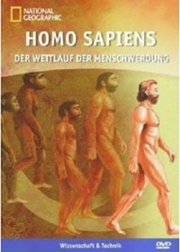 National Geographic: Homo Sapiens - Der Wettlauf der Menschwerdung (DVD)